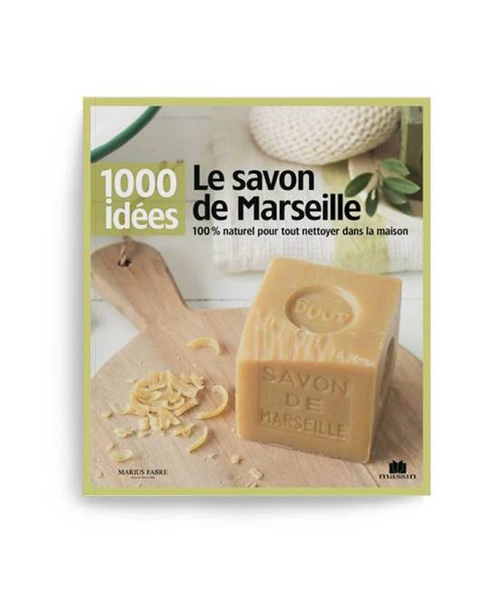 Acheter l'authentique Livre 1000 idées "Le savon de Marseille"
