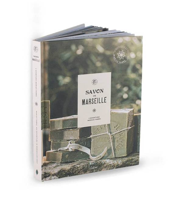 Acheter l'authentique Livre  « Le savon de Marseille. L’aventure Marius Fabre »  Edition Hachette