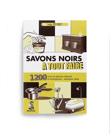 Acheter le/la vrai(e) Livre "Savons noirs à tout faire"