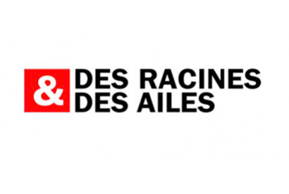 Reportage Des Racines et des Ailes